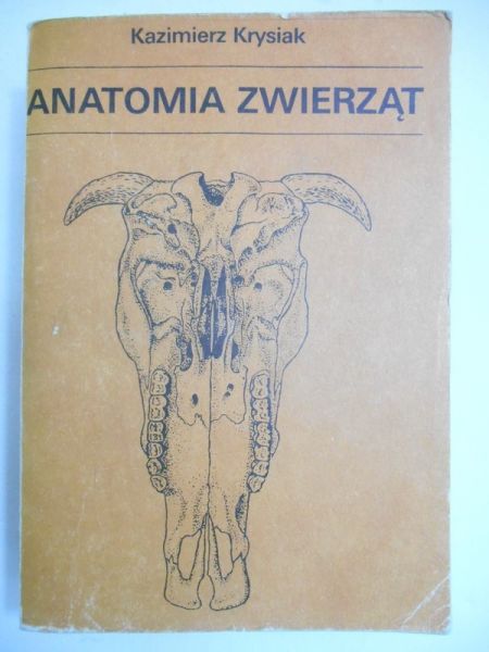 Anatomia zwierząt, tom I