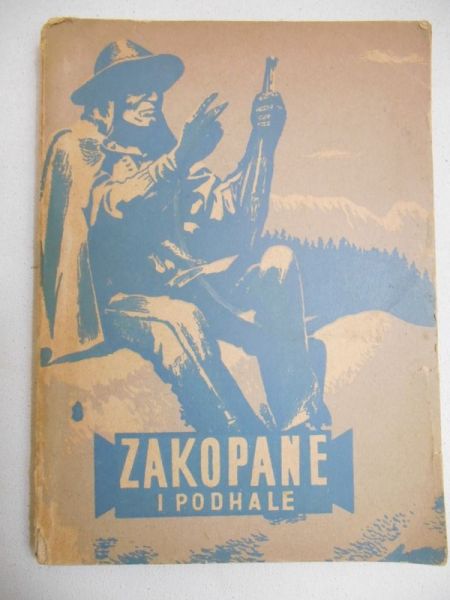 Zakopane i Podhale. Przewodnik turystyczny