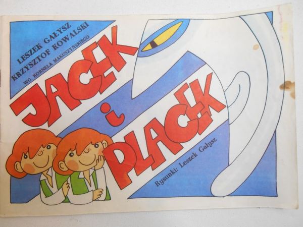 Gałysz Leszek - Jacek i Placek