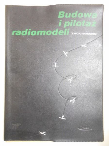 Budowa i pilotaż radiomodeli