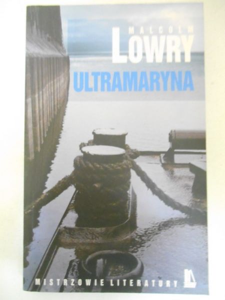 Lowry Malkolm - Ultramaryna