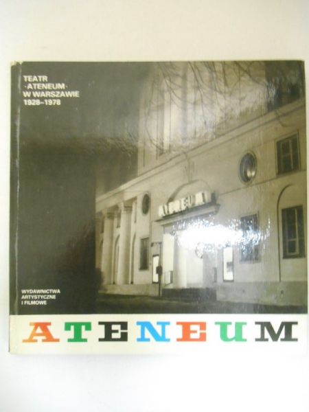 Krawczykowski Zbigniew (opr.) - Teatr Ateneum im. Stefana Jaracza w Warszawie 1928-1978