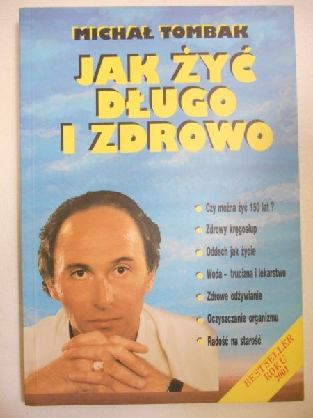Jak żyć długo i zdrowo