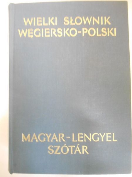 Wielki słownik węgiersko-polski
