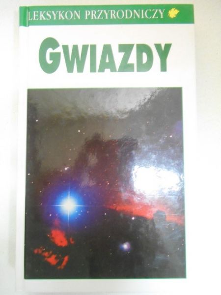 Gwiazdy. Leksykon przyrodniczy
