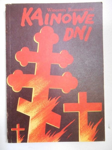 Romanowski Wincenty - Kainowe dni