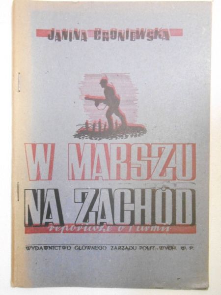 W marszu na Zachód, wyd. 1946 r.