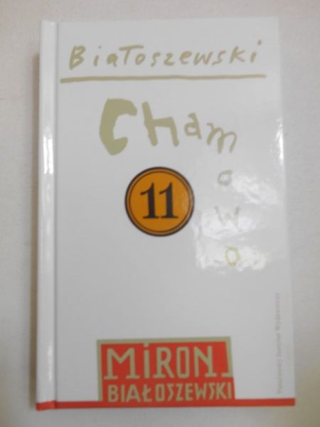Białoszewski Miron - Chamowo