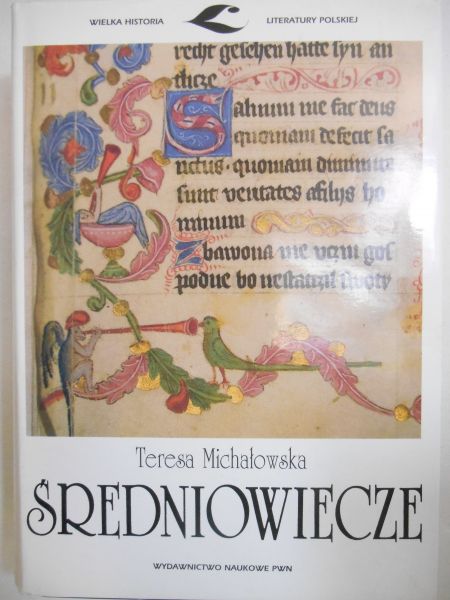 Michałowska Teresa - Średniowiecze