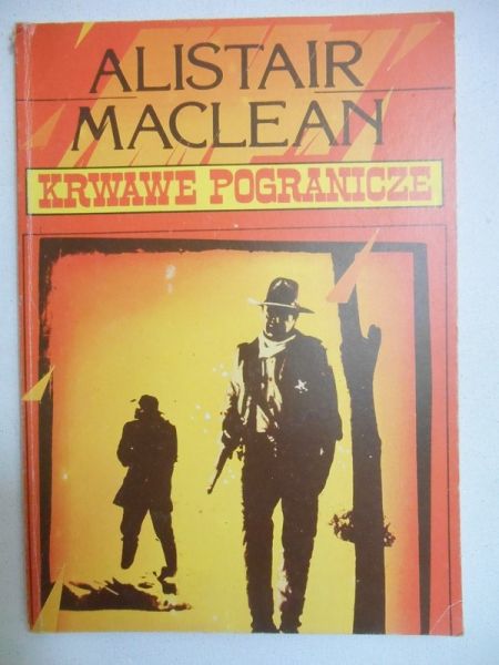 MacLean Alistair - Krwawe pogranicze