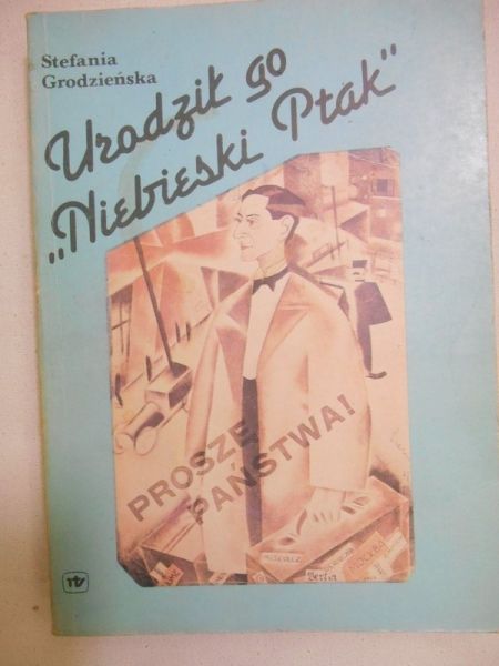 Urodził go "Niebieski Ptak"
