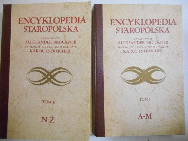Bruckner   - Encyklopedia staropolska, Tom I-II, reprint z 1937 r.