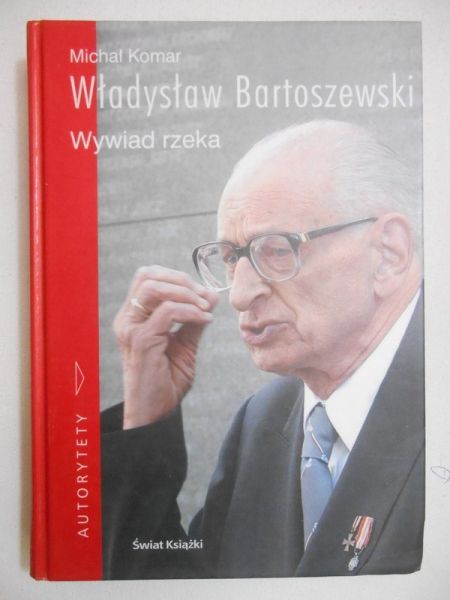 Władysław Bartoszewski. Wywiad rzeka + CD