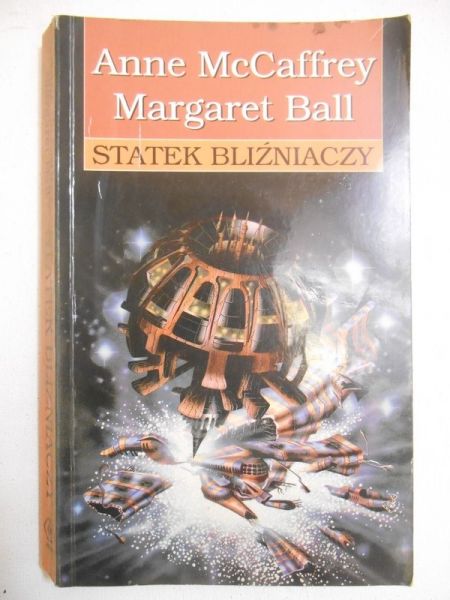 McCaffrey Anne - Statek bliźniaczy