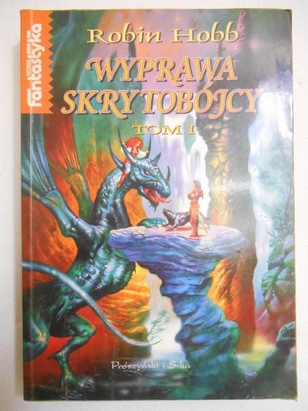 Hobb Robin - Wyprawa skrytobójcy t. I
