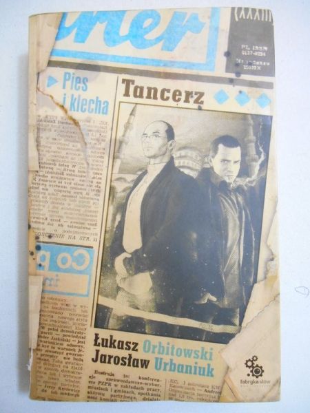 Pies i klecha. Tancerz