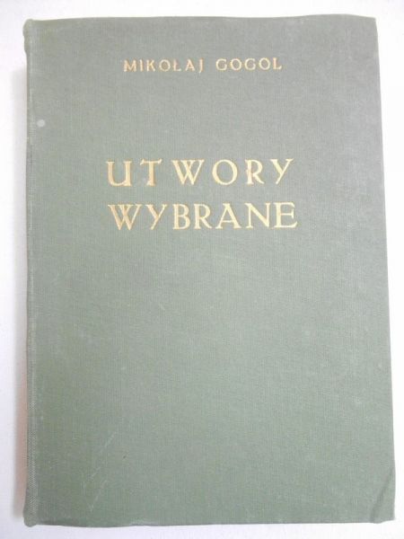 Gogol Mikołaj - Utwory wybrane, 1950 r.