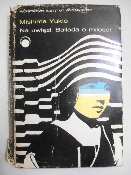 Na uwięzi. Ballada o miłości