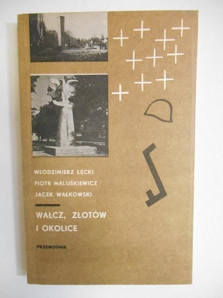 Wałcz, złotów i okolice