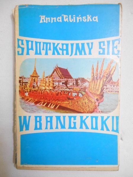 Glińska Anna - Spotkajmy się w Bangkoku