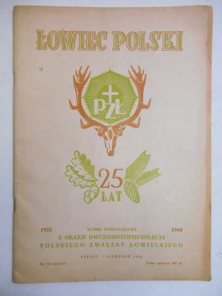 Łowiec Polski. Numer jubileuszowy z okazji dwudziestopięciolecia Polskiego Związku Łowieckiego, nr 956/957