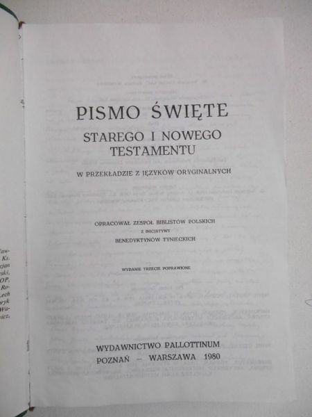 Pismo Święte. Biblia to jest Pismo Święte Starego i Nowego Testamentu.