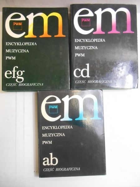 Dziębowska Elżbieta (red.) - Encyklopedia muzyczna PWM. Część biograficzna (3 tomy)