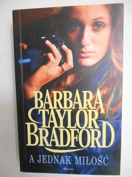 Bradford Barbara Taylor - A jednak miłość