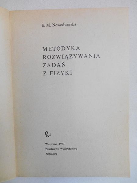 Metodyka rozwiązania zadań z fizyki