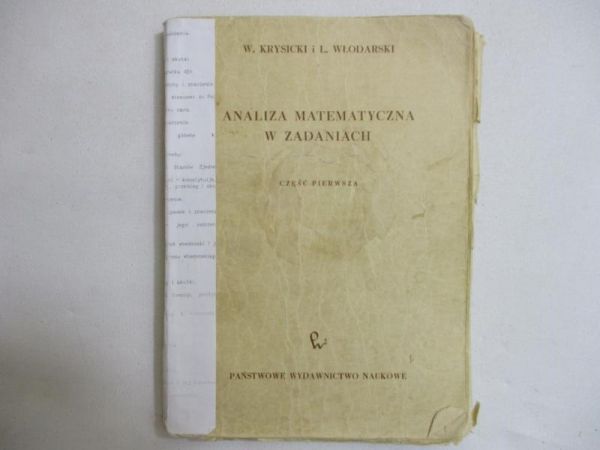 Analiza matematyczna w zadaniach. Część pierwsza