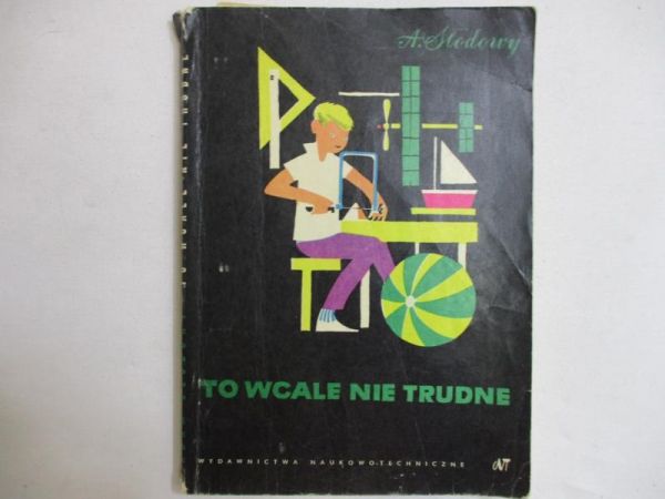 Słodowy A. - To wcale nie trudne