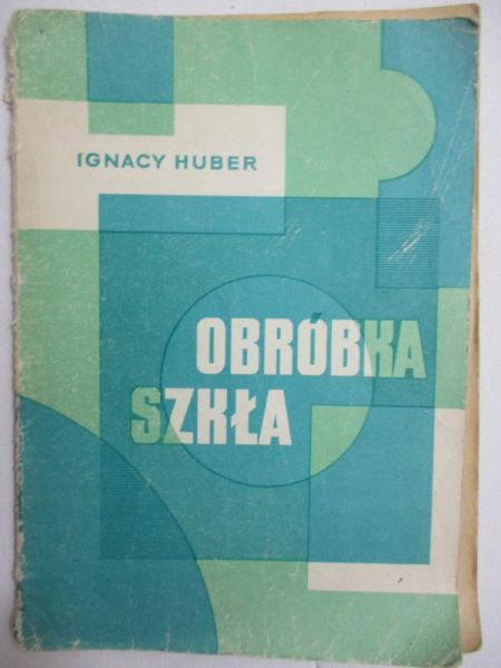 Obróbka szkła