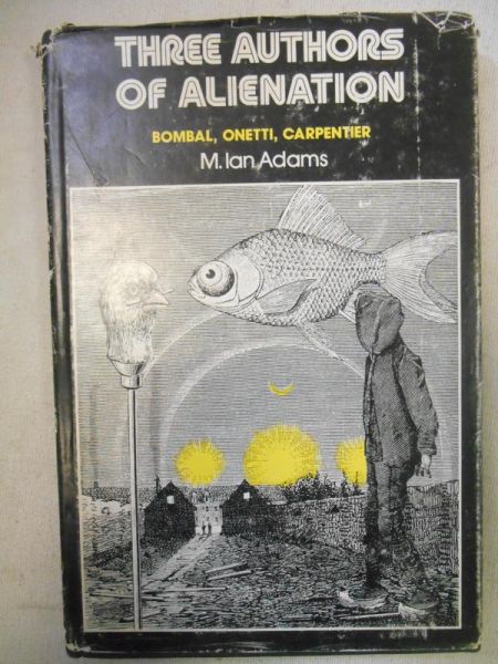 Adams M. Ian  - Three Authors of Alienation