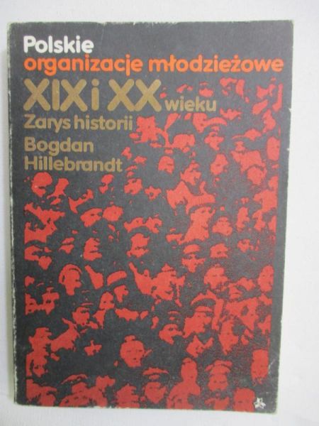 Polskie organizacje młodzieżowe XIX i XX wieku