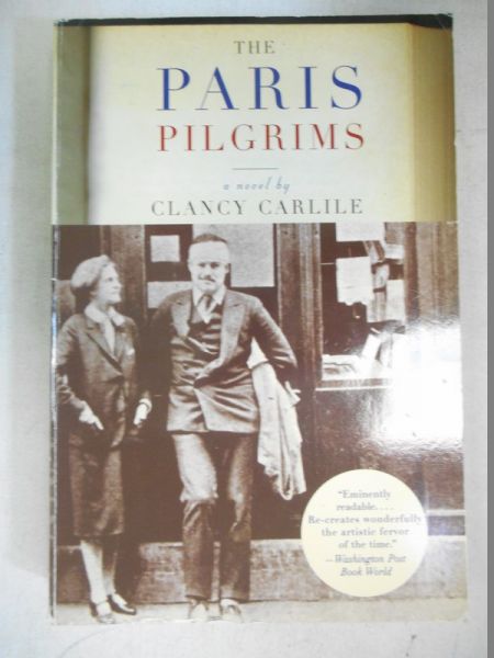 Carlile  Clancy - The Paris Pilgrims
