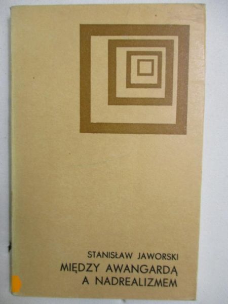 ! Uwagi: Oprawa lekko wytarta. Brzegi stron nieco zakurzone. Książka zawiera pieczątki, naklejki i adnotacje pobiblioteczne. - Między awangardą a realizmem