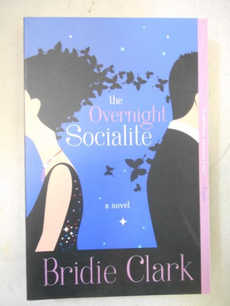 The Overnight Socialite