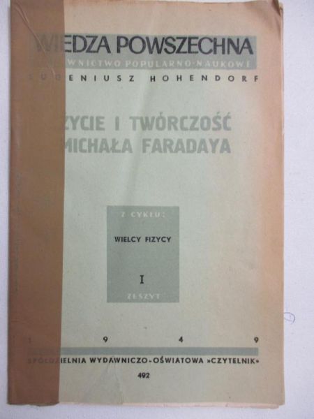 Życie i twórczość Michała Faradaya, 1949r.