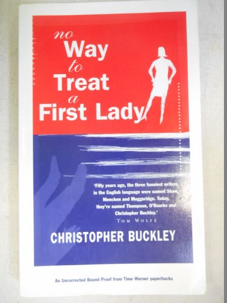 No Way to Treat a First Lady