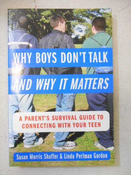 Why Boys don't Talk and Why it Matters