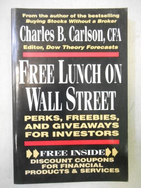 Carlson Charles B. - Free Lunch on Wall Street