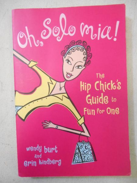 Burt Wendy - Oh, Solo mia!