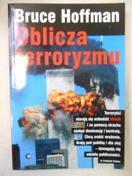 Hoffman Bruce - Oblicza terroryzmu