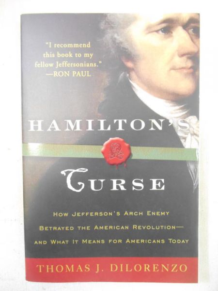 Hamilton's Curse