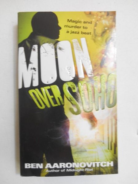 Aaronovitch Ben - Moon Over Soho