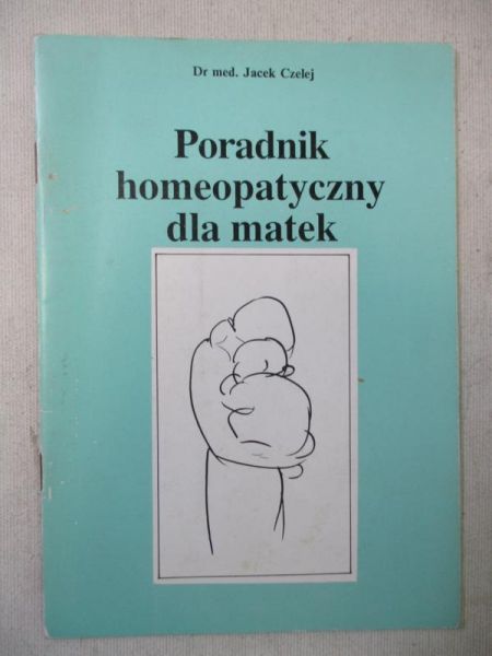 Poradnik homeopatyczny dla matek