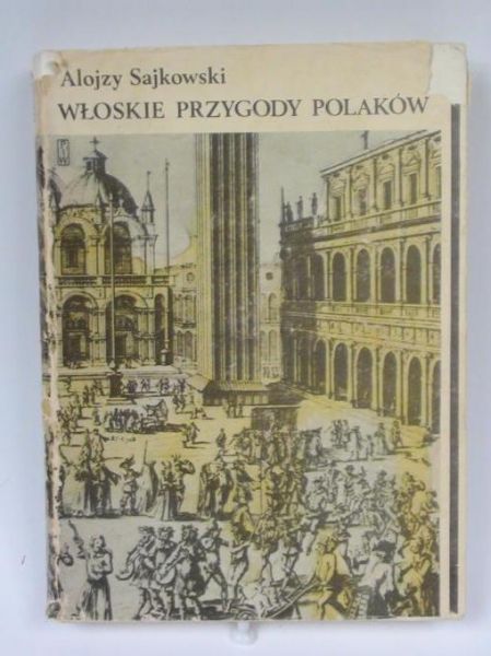 Włoskie przygody Polaków