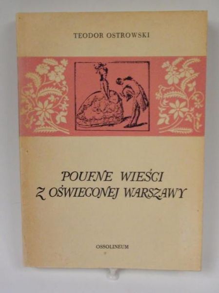 Poufne wieści z oświeconej Warszawy