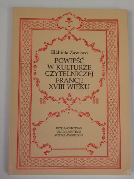 Powieść w kulturze czytelniczej Francji XVIII wieku