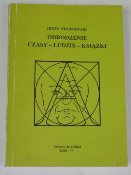 Odrodzenie: czasy, ludzie, książki